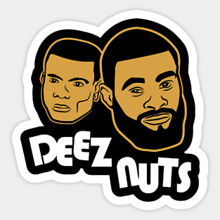 Deez Nuts Tyron Woodley & Din Thomas Sticker